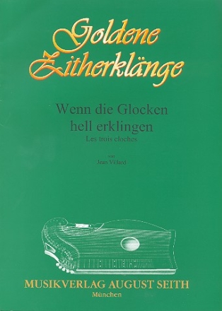 Wenn die Glocken hell erklingen fr Zither Verlagskopie