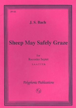 Sheep May Safely Graze for 7 recorders (SAATTTB) score and parts