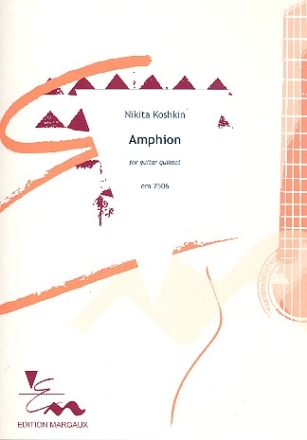 Amphion fr Gitarre, 2 Violinen, Viola und Violoncello Partitur und Stimmen