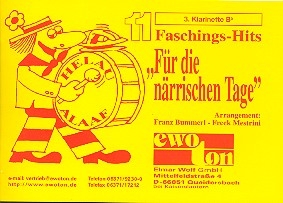 11 Faschingshits fr die nrrischen Tage: fr Blasorchester Klarinette 3