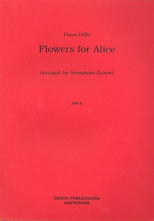 Flowers for Alice for 4 saxophones (SATBar) (clarinets) score and parts