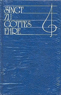 Singt zu Gottes Ehre Liederbuch