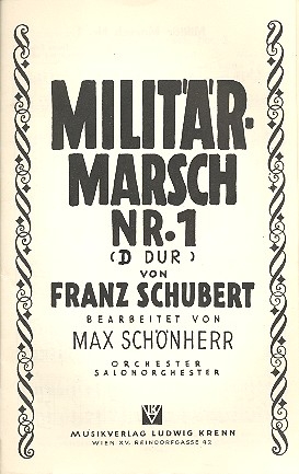 Militr-Marsch D-Dur Nr.1 fr Salonorchester Direktion und Stimmen