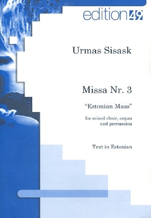 Missa no.3 for mixed chorus, organ and percussion score (est)