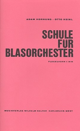 Schule fr Blasorchester Flgelhorn 1