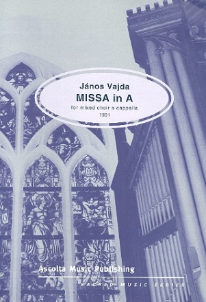 Missa in A for mixed chorus a cppella score