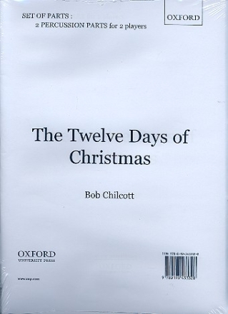 The twelve Days of Christmas for mixed chorus and 1-2 pianos (percussion ad lib) percussion part for 2 players