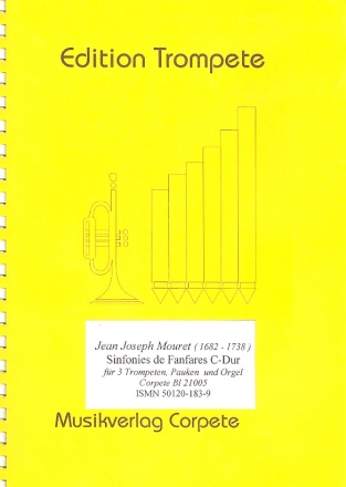 Sinfonies de fanfares C-Dur fr 3 Trompeten, Pauken und Orgel Partitur und Stimmen