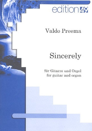 Sincerely  2000 fr Gitarre und Orgel