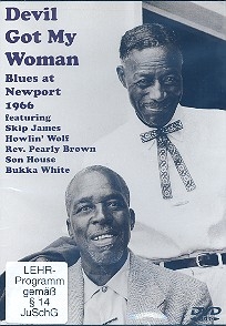 Devil got my Woman - Blues at Newport 1966 DVD