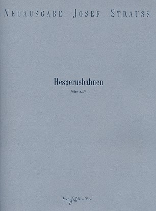 Hesperusbahnen op.279 fr Orchester Partitur