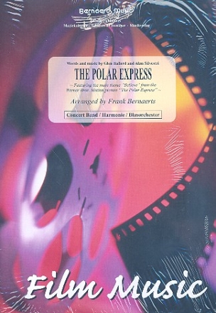 The Polar Express: for concert band score and parts