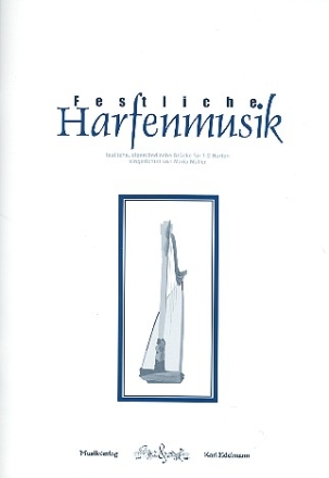 Festliche Harfenmusik fr 1-2 Harfen Partitur und Stimmen