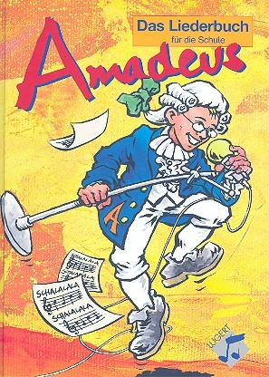 Amadeus - Das Liederbuch fr die Schule (Ausgabe fr die Schweiz) gebunden