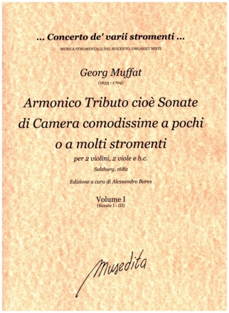 Armonico tributo fr 2 Violinen, 2 Violen und Bc Partitur und Stimmen (Bc nicht ausgesetzt)