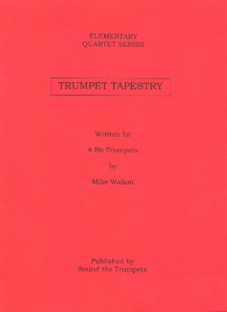 Trumpet Tapestry for 4 trumpets score and parts