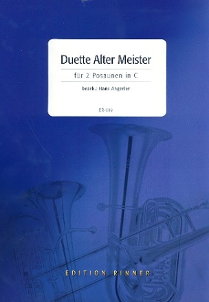 Duette Alter Meister Band 1 fr 2 Posaunen in C Spielpartitur