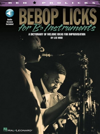 Bebop Licks (+CD): for Bb instruments