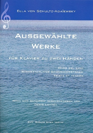 Ausgew�hlte Werke f�r Klavier