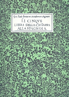 li cinque libri della chitarra alla spagnola facsimile