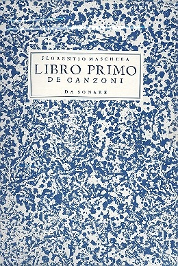 Libro primo de canzoni da sonare  Faksimile