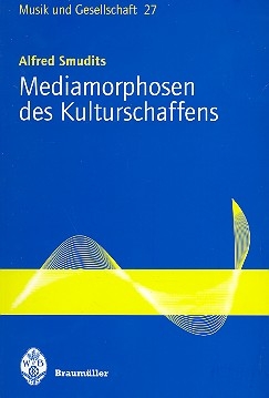 Mediamorphosen des Kulturschaffens