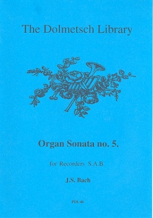 Organ Sonata no.5  for 3 recorders (SAB) score and parts