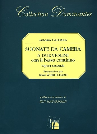 Sonate da camera op.2 a 2 violini con Bc Facsimile