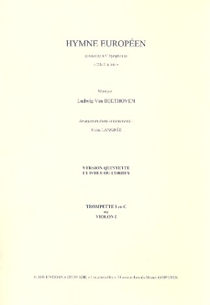 Hymne Europen pour quintette  cuivres ou cordes trompette en c 1 ou violon 1