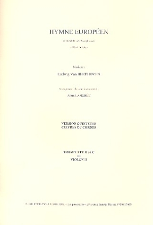 Hymne Europen pour quintette  cuivres ou cordes trompete en c 2 our violon 2