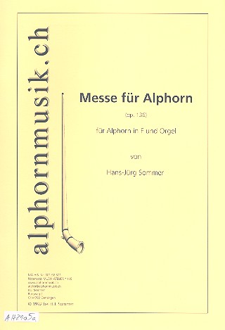 Messe op.136 fr 1-2 Alphrner in F und Orgel Stimmen