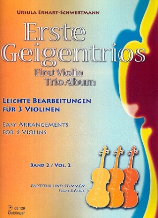 Erste Geigentrios Band 2 f�r 3 Violinen Partitur und Stimmen