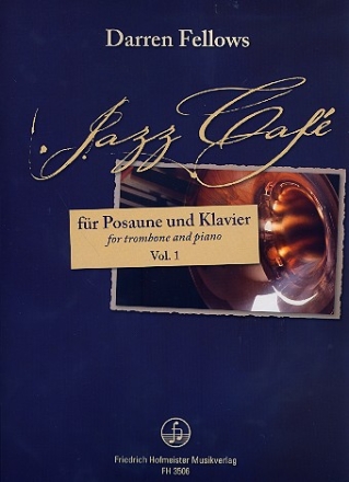 Jazz Caf Band 1 fr Posaune und Klavier