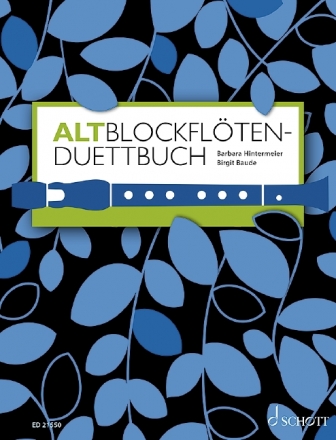Altblockflten-Duettbuch fr 2 Altblockflten Spielpartitur