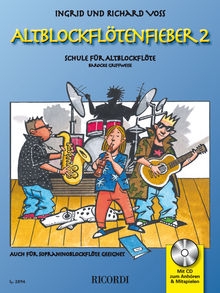 Altblockfltenfieber  Band 2 (+CD) Schule