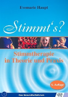 Stimmt's - Stimmtherapie in Theorie und Praxis