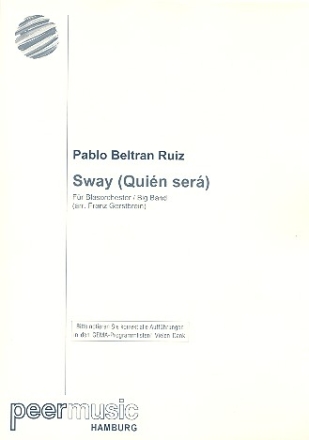 Sway: fr Blasorchester (Big Band) Partitur und Stimmen