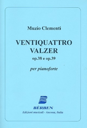 24 valzer op.38 e op.39 per pianoforte