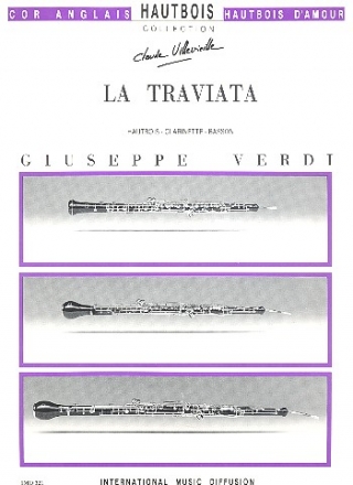 La Traviata (Auszge) fr Oboe, Klarinette und Fagott Partitur und Stimmen