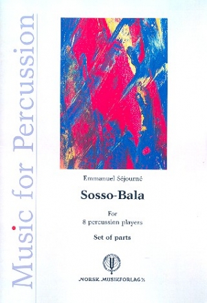Sosso-Bala for 8 percussion players parts