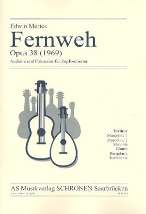 Fernweh op.38 fr Zopforchester Partitur