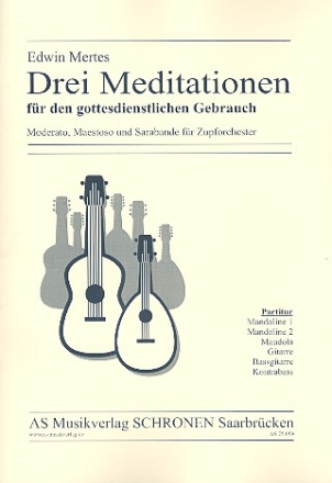 3 Meditationen fr den gottesdienstlichen Gebrauch fr Zupforchester Partitur
