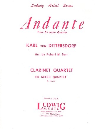 Andante from quartet b flat major for 4 clarinet or mixed quartet score and parts