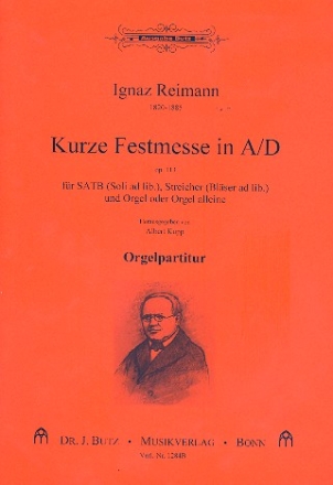 Kurze Festmesse op.113 fr gem Chor und Orgel Orgelpartitur