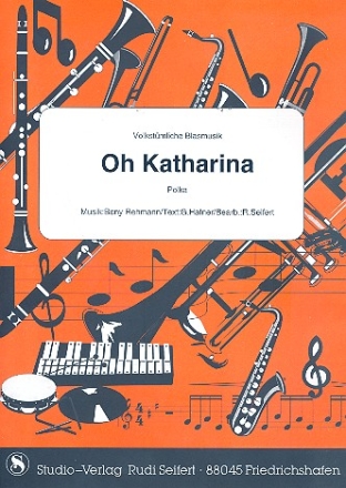 Oh Katharina: fr Ensemble (C-Instrument/Klavier und Blser) Stimmen