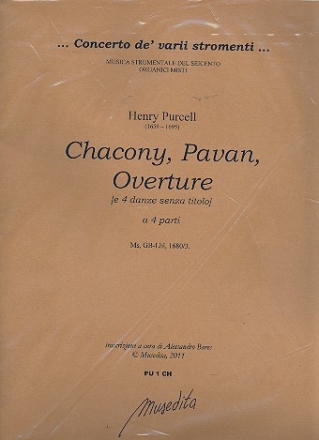 Chacony Pavan and Overture for 2 violins, viola (violin) and bass score and parts