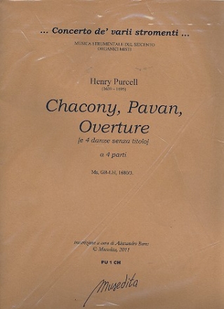 Chacony Pavan and Overture for 2 violins, viola (violin) and bass score and parts