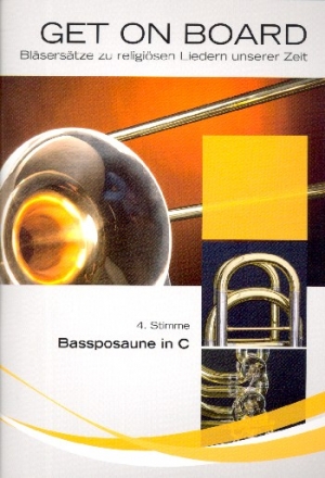 Get on Board fr 4-stimmiges Blser-Ensemble 4. Stimme in C Bassschlssel (Bassposaune)