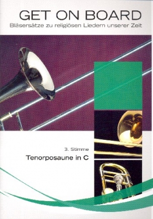 Get on Board fr 4-stimmiges Blser-Ensemble 3. Stimme in C (Tenorposaune)