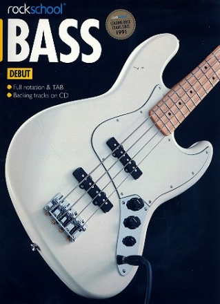 Rockschool 2012-2018 Debut (+CD): for bass/tab